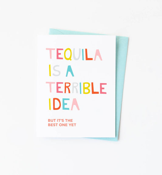 Tequila is Terrible Card