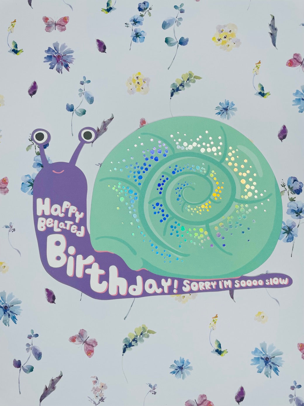 The Social Type Belated Birthday Snail Card