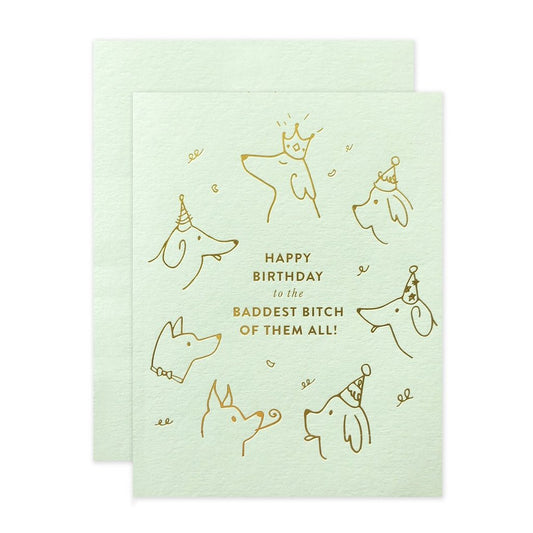 The Social Type Baddest Bitch Birthday Card