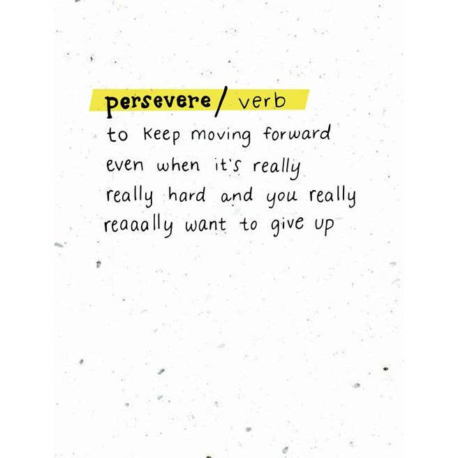 Thoughtful Human Persevere Card