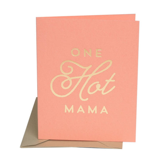 The Social Type One Hot Mama Card